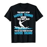 Funny Water Skiing Designs For Men Women Water Skier Athlete T-Shirt