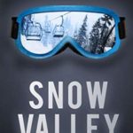 Snow Valley: Last of the Ski Bums